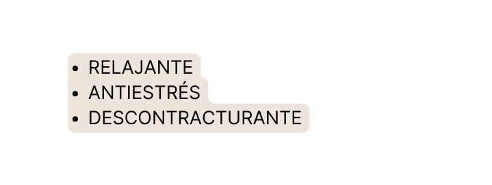 Relajante antiestrés descontracturante