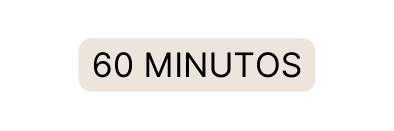 60 minutos